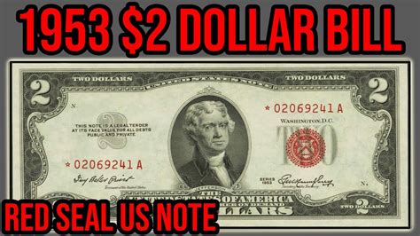 Contact information for aktienfakten.de - The 1953 $2 Dollar Bill is actually a legal tender note that was first printed in 1775, in the midst of the American Revolutionary War. It was then approved for circulation by 1862. One of the key features of the 1953 $2 Dollar Bill is the red seal, which is associated with the government’s usage of funds.